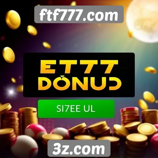 Comparativo de bônus oferecidos pelo ftf777.com